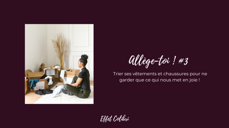 Allège-toi#3 – Nos placards de vêtements