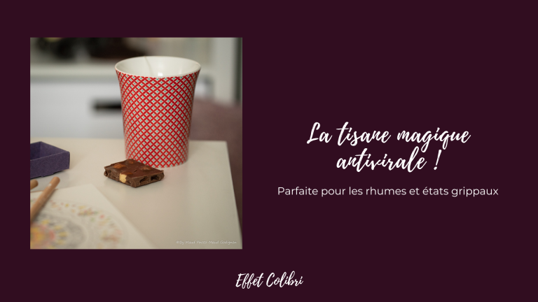La tisane magique !