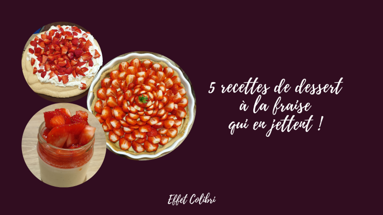 5 desserts à la fraise qui en jettent !