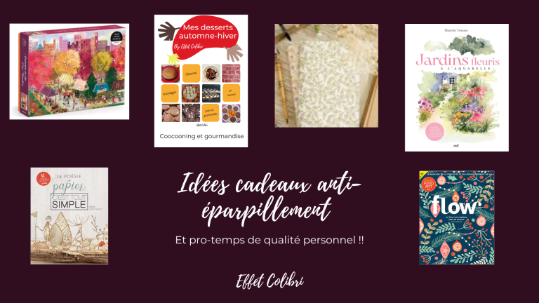 Idées cadeaux anti-éparpillement